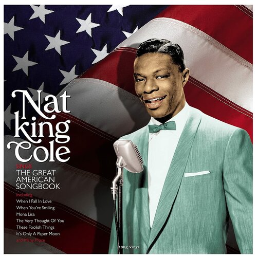 Виниловая пластинка Nat King Cole. Sings The American Songbook (LP)
