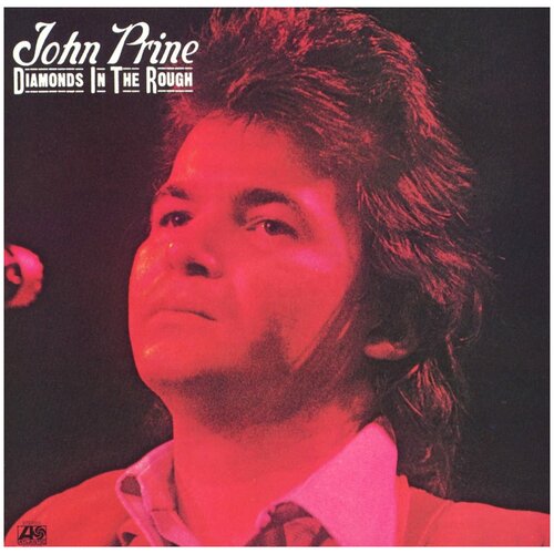 John Prine - Diamonds In The Rough