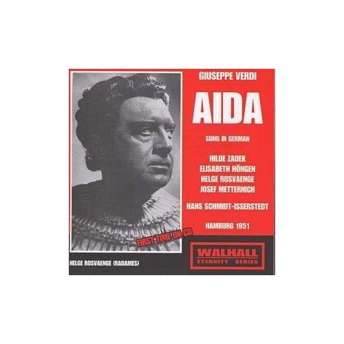 Giuseppe Verdi: Aida (Schmidt-Isserstedt, Ndr, Zadek, Hongen, Rosvaenge)