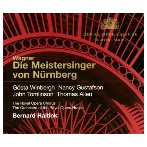 Wagner: Die Meistersinger von Nurnberg (Royal Opera House Heritage Series)