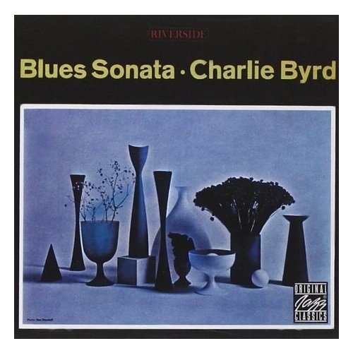 Компакт-диски, Riverside Records, CHARLIE BYRD - Blues Sonata (CD) компакт диски 222 records maroon 5 red pill blues cd