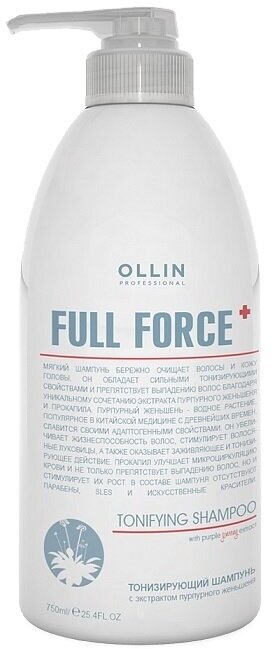 Ollin Prof Full Force Шампунь тонизирующий с экстрактом пурпурного женьшеня 750 мл 1 шт