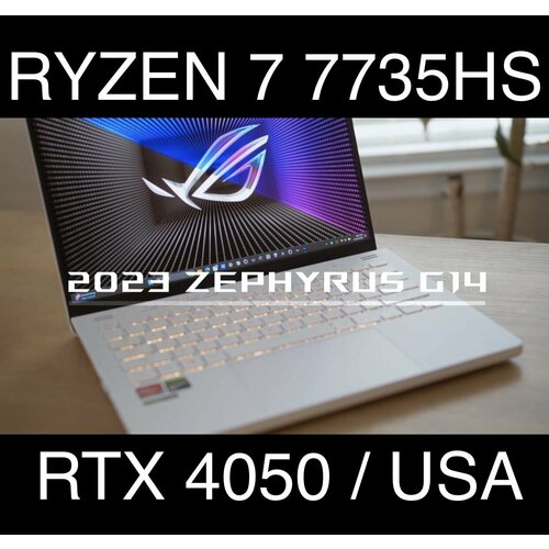 Asus ROG Zephyrus G14 Ryzen 7 7735HS RTX 4050 25K 165HZ 16GB 512GB 13999000₽