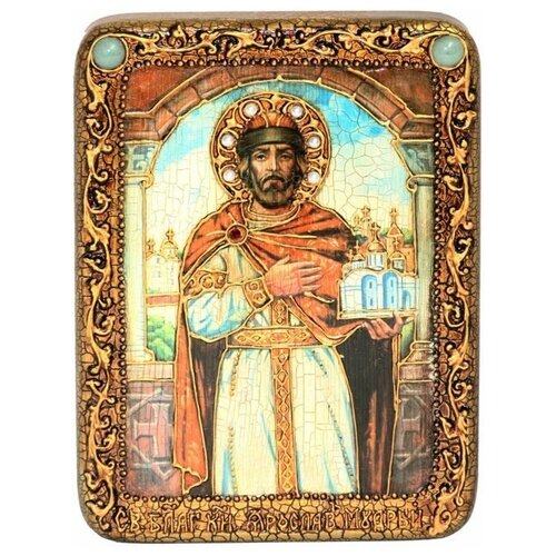 Подарочая икона Святой Благоверный князь Ярослав Мудрый на мореном дубе 15*20см 999-RTI-296m