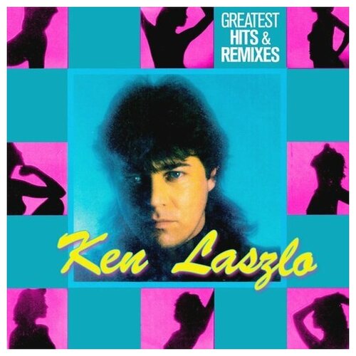 Ken Laszlo - Greatest Hits & Remixes виниловая пластинка zyx music laszlo ken ken laszlo lp