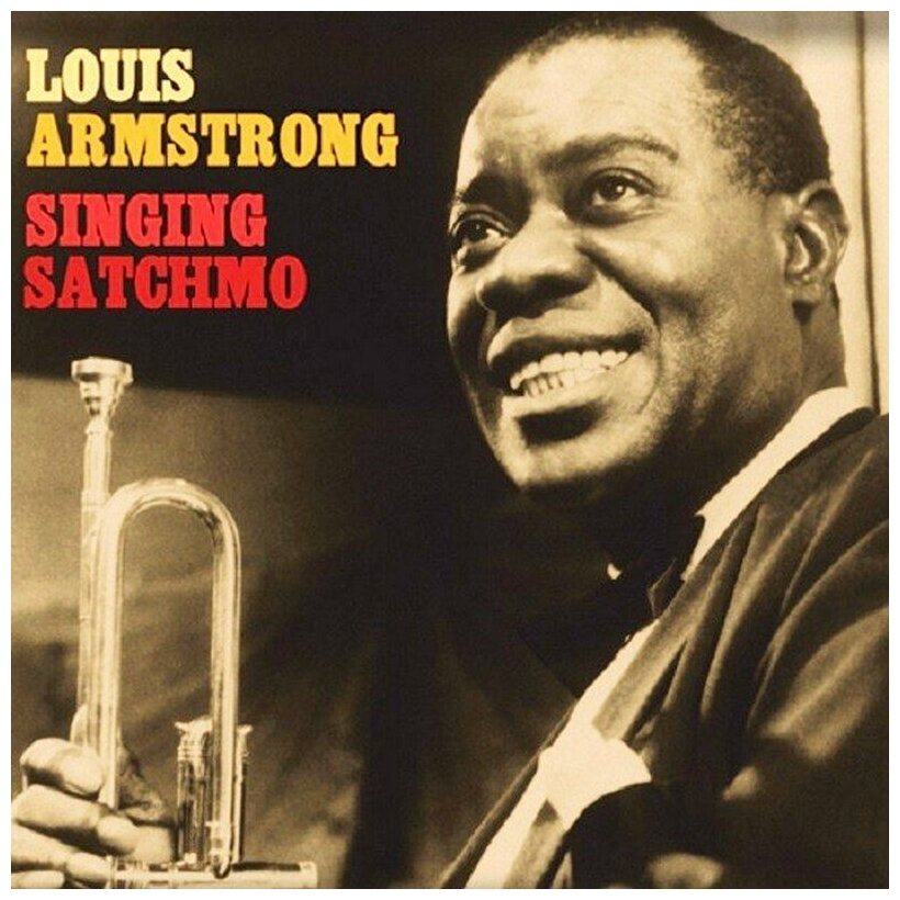 Louis Armstrong. Singing' Satchmo. The Best Of (2 LP)