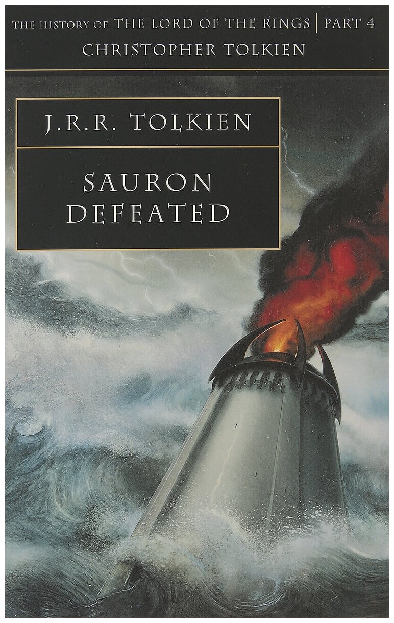 Sauron Defeated (Толкин Джон Рональд Руэл) - фото №1