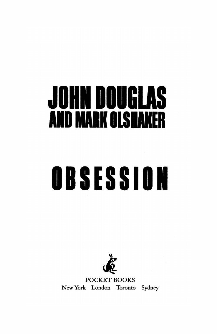 Obsession (John E. Douglas, Mark Olshaker) - фото №7