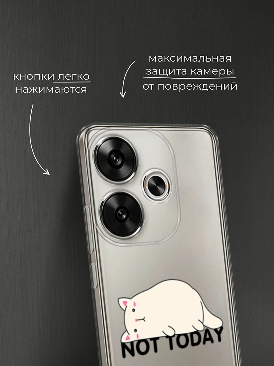 Чехол на Xiaomi Redmi Turbo 3/Poco F6 / Редми Турбо 3/Поко F6 с принтом "Cat not today", прозрачный — фото 1