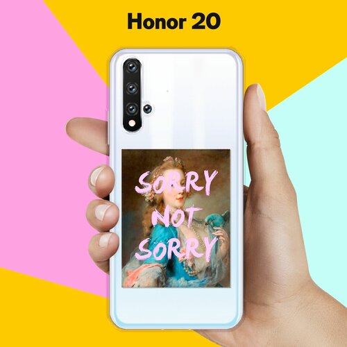 Силиконовый чехол на Honor 20 Sorry / для Хонор 20 силиконовый чехол sorry на honor 20 pro