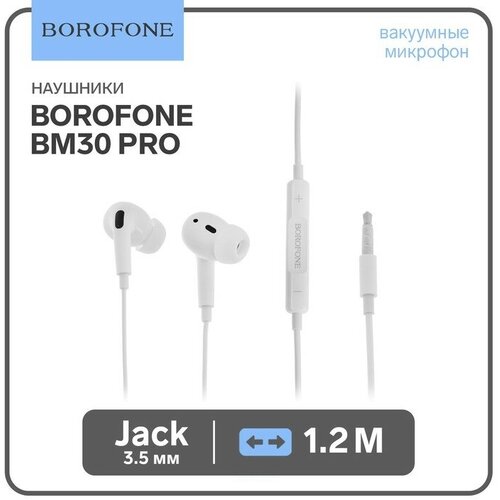 Наушники Borofone BM30 Pro, вакуумные, микрофон, Jack 3.5 мм, кабель 1.2 м, белые наушники borofone m21 graceful вакуумные микрофон jack 3 5 мм кабель 1 2 м белые