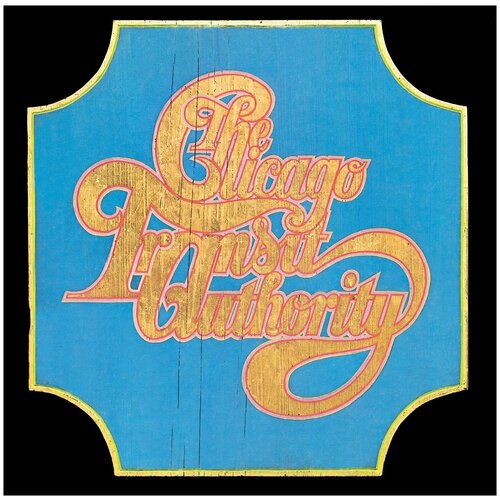 Виниловые пластинки, Rhino Entertainment Company, CHICAGO - Chicago Transit Authority (2LP)