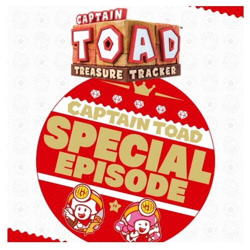 Captain Toad: Treasure Tracker – Special Episode (Nintendo Switch - Цифровая версия) (EU)