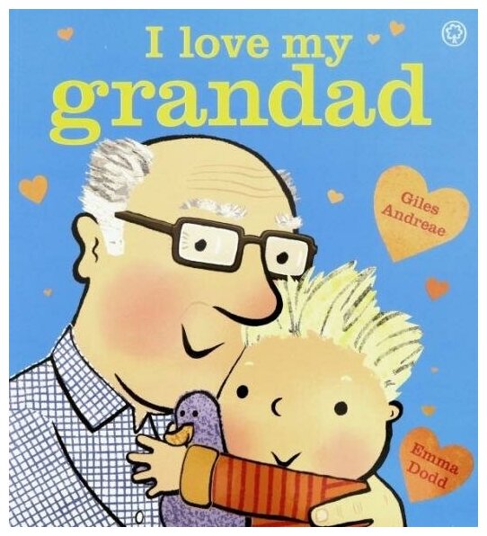 I Love My Grandad (Andreae, Giles) - фото №1