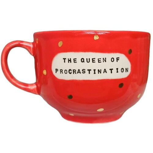 Кружка «The Queen of procrastination»
