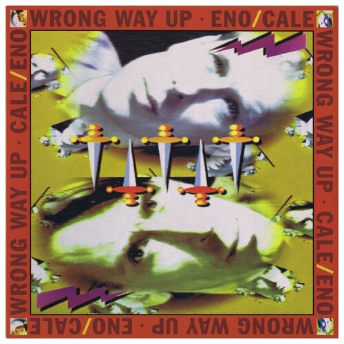 Виниловые пластинки, ALL SAINTS, BRIAN ENO / JOHN CALE - Wrong Way Up (LP) тату виниловая пластинка тату 200 km h in the wrong lane