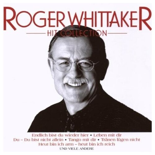 WHITTAKER, ROGER - Hit Collection Edition