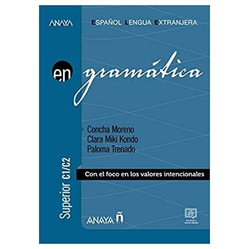 Moreno Garcia C. Gramatica Nivel C1-C2. Gramatica