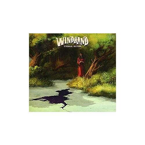 Компакт-диски, Relapse Records, WINDHAND - Eternal Return (CD, Digipak)