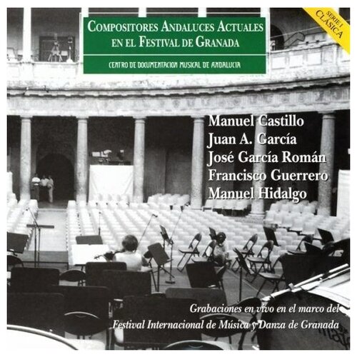 AUDIO CD Contemporary Andalusian Composers - Recorded live at the International Festival of Granada paradise lost live at the mill cd