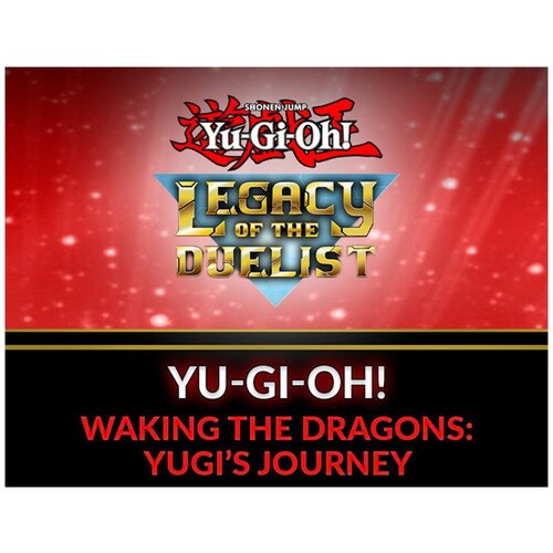 Yu-Gi-Oh! Waking the Dragons: Yugi’s Journey дополнение yu gi oh duelist kingdom для pc steam электронная версия