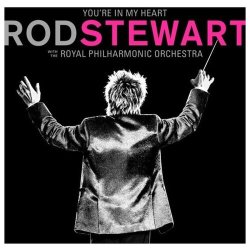 Виниловая пластинка Rod Stewart With The Royal Philharmonic Orchestra Виниловая пластинка Rod Stewart With The Royal Philharmonic Orchestra / You’re In My Heart (2LP) компакт диски warner records rod stewart you’re in my heart rod stewart with the royal philharmonic orchestra 2cd