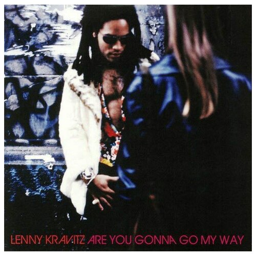 Винил 12” (LP) Lenny Kravitz Are You Gonna Go My Way