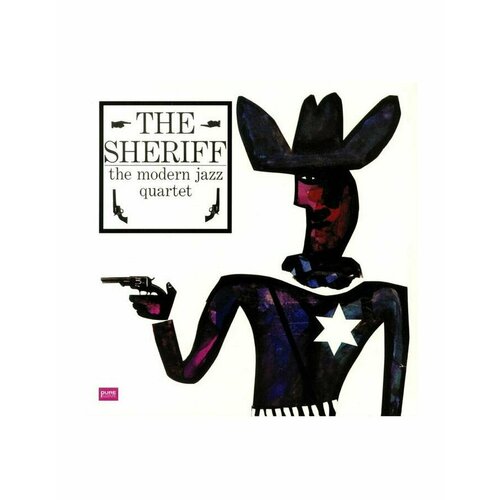 5060149622766, Виниловая пластинкаModern Jazz Quartet, The Sheriff (Analogue)