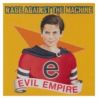 Компакт-диски Epic RAGE AGAINST THE MACHINE - Evil Empire (CD)
