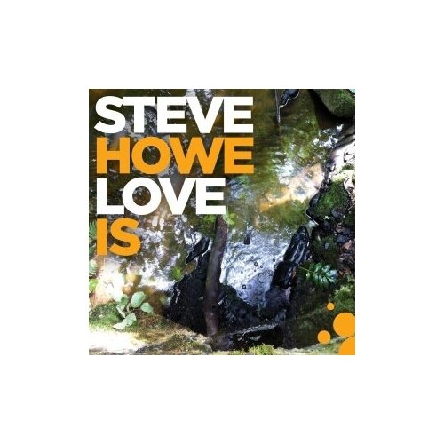 Компакт-Диски, BMG, STEVE HOWE - Love Is (CD) компакт диски bmg steve howe love is cd