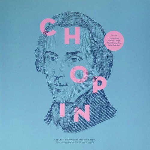 Виниловая пластинка Frederic Chopin (1810-1849) - Klavierwerke Les Chefs d'Oeuvres de Frederic Chopin (180g) (1 LP) шопен фридерик этюды для фортепиано