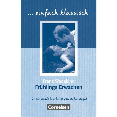 Fruehlings Erwachen Schuelerbuch