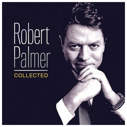 Виниловая пластинка PALMER, ROBERT - Collected. 2 LP dinsdale robert the toymakers