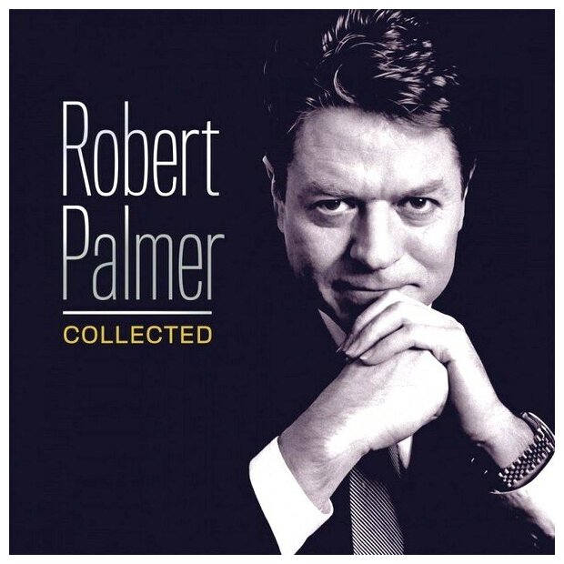 Robert Palmer Robert Palmer - Collected (2 LP) IAO - фото №1