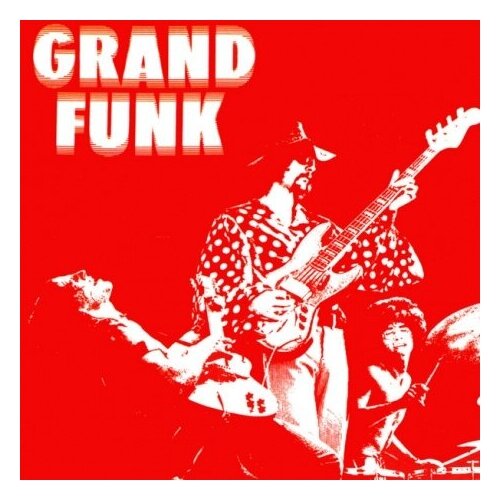 Компакт-диски, Capitol Records, GRAND FUNK RAILROAD - Grand Funk (CD)