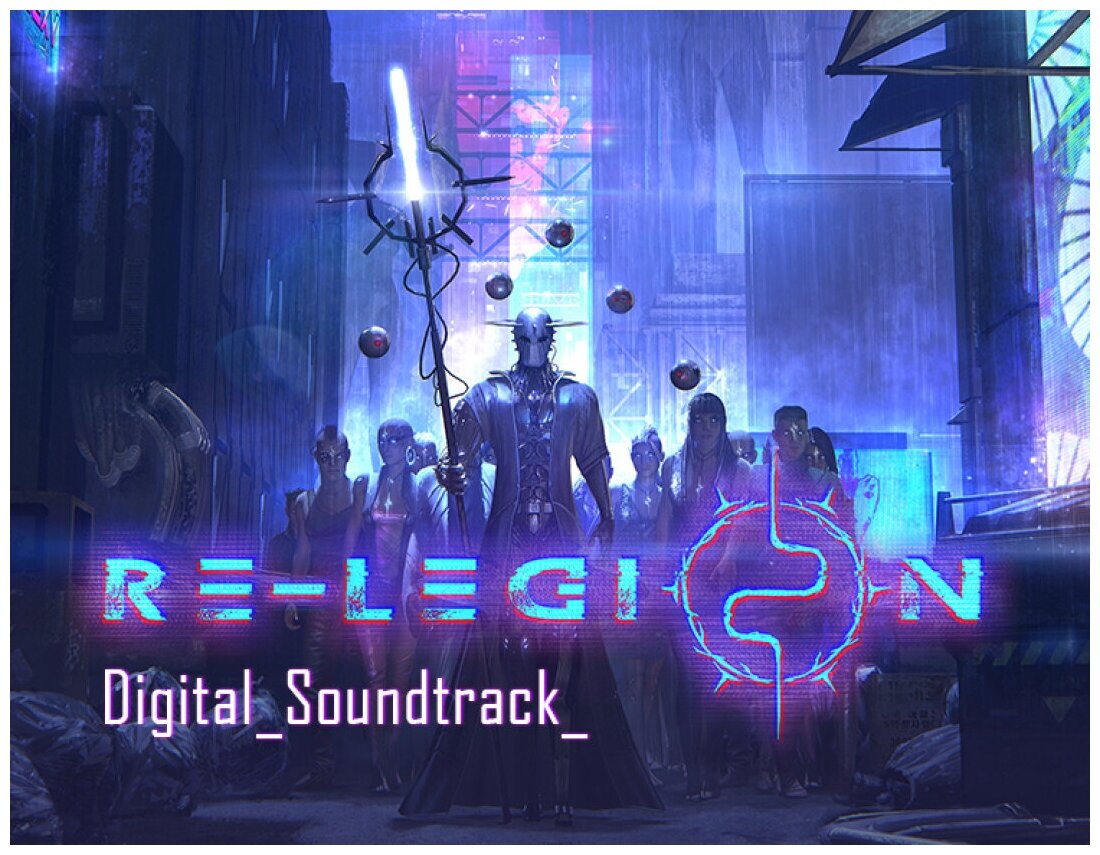 Re-Legion - Digital Soundtrack