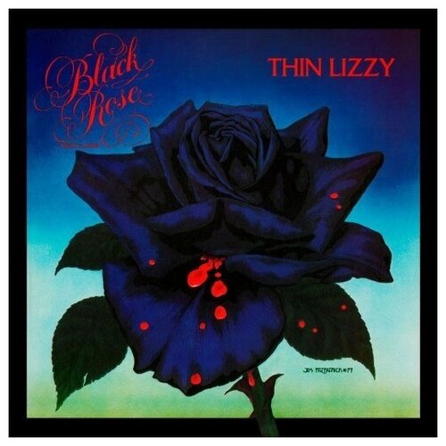 Thin Lizzy: Black Rose - A Rock Legend