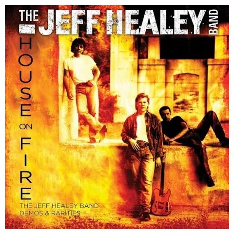 Компакт-Диски, EAGLE RECORDS, THE JEFF HEALEY BAND - House On Fire (CD)