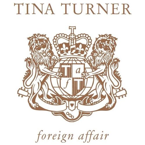 Компакт-диск Tina Turner Foreign Affair