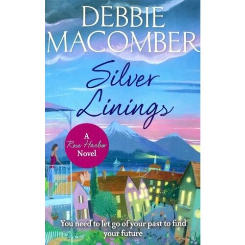 Debbie Macomber - Silver Linings