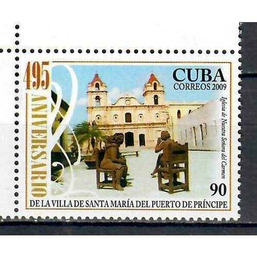 Почтовые марки Куба 2009г. 495 лет городу Камагуэй Архитектура, Памятники, Туризм MNH