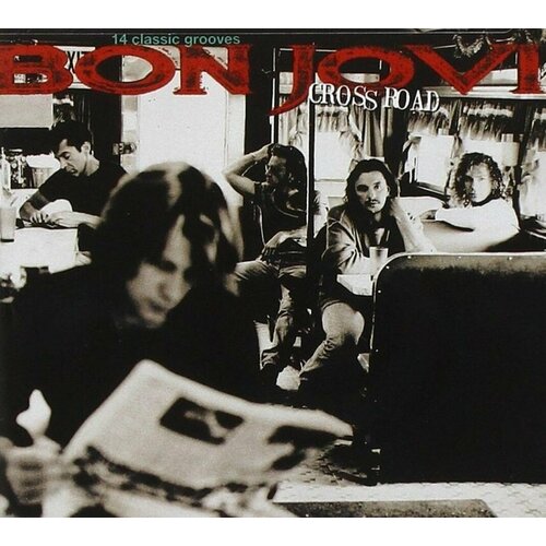 Audio CD Bon Jovi. Cross Road: 14 Classic Grooves (CD)