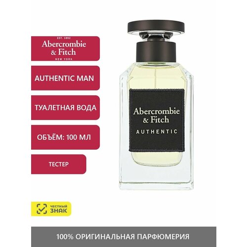 Abercrombie & Fitch Authentic Man Туалетная вода 100 (Тестер)