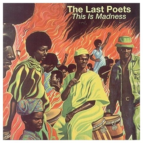 Компакт-Диски, CHARLY RECORDS, THE LAST POETS - This Is Madness (2CD)