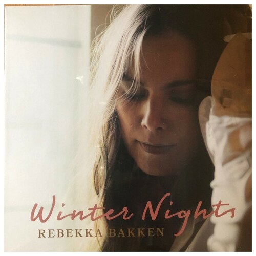 Виниловые пластинки, Okeh, REBEKKA BAKKEN - Winter Nights (LP)