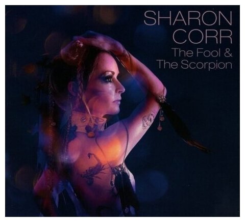 Компакт-Диски, EASTWEST, SHARON CORR - The Fool And The Scorpion (CD)