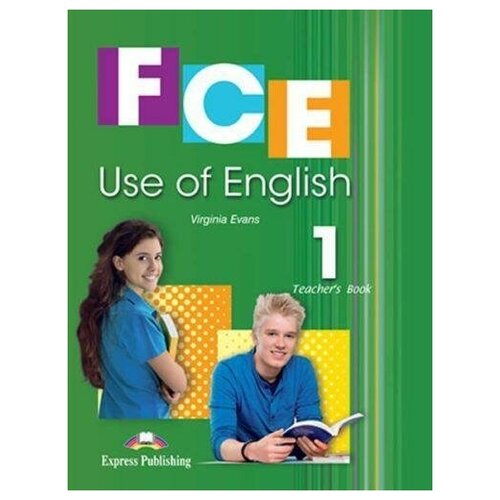 FCE Use Of English 1 (with digibook app). Teacher's Book (NEW-REVISED). Книга для учителя с электронным приложением