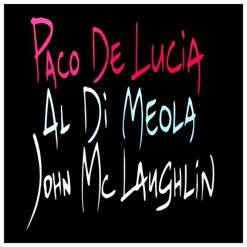 Paco De Lucia & John Mclaughlin & Al di Meola: Guitar Trio [Vinyl LP]