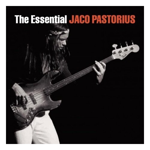 фото Компакт-диски, epic, jaco pastorius - the essential (2cd)
