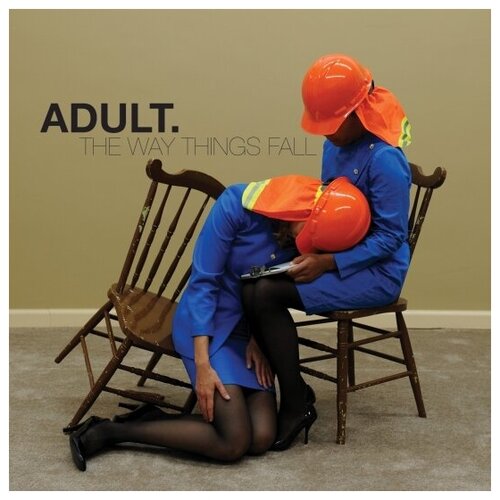 Adult - The Way Things Fall